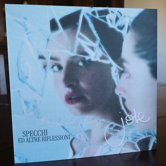 JOLE, "Specchi ed altre riflessioni" - Vinile 10 brani